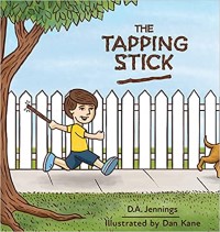 The Tapping Stick by D. A. Jennings